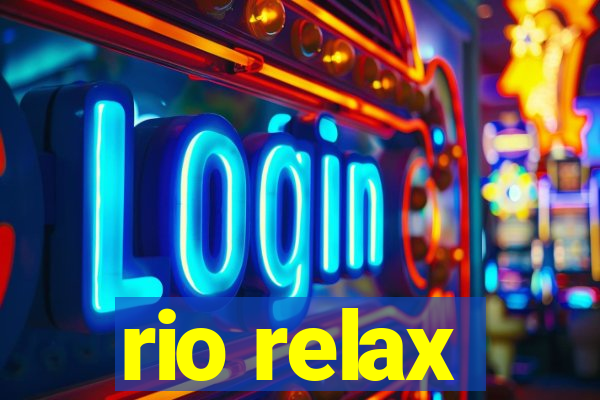 rio relax